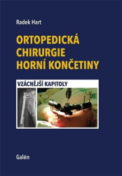 Hart, Radek - Ortopedická chirurgie horní končetiny