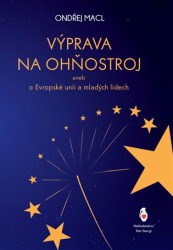 Macl, Ondřej - Výprava na ohňostroj