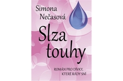 Nečasová Simona - Slza touhy