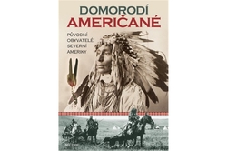 Sturtevant William a Taylor Colin - Domorodí Američané