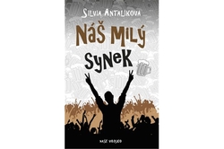 Antalíková Silvia - Náš milý synek