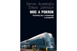 Acemoglu Daren, Johnson Simon - Moc a pokrok