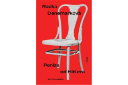 Denemarková Radka - Peníze od Hitlera