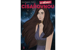 Pšeničková-Slavíková Zdena - Z děvky cíšařovnou