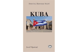 Opatrný Josef - Kuba  stručná historie státu