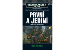 Abnett Dan - Warhammer 40 000 První a jediní