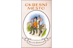 Poláček Karel - Okresní město