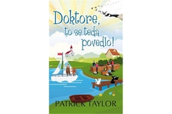 Taylor Patrick - Doktore, to se teda povedlo!