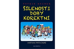 Nacher Patrik - Šílenosti doby korektní aneb konec MeToo (mýtů)