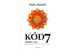 Banáš  Jozef - Kód 7 - Konec zla