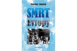 Junek Václav - Smrt Evropy