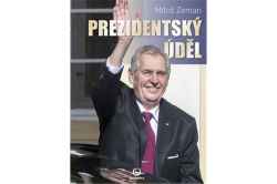 Zeman Miloš - Prezidentský úděl