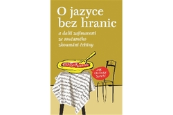 koletiv autorů - O jazyce bez hranic