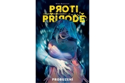 Andolfová 	Mirka - Proti přírodě 1: Probuzení