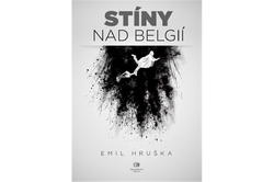 Hruška Emil - Stíny nad Belgií