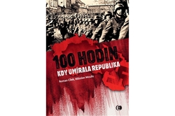 Cílek Roman, Moulis Miloslav - 100 hodin kdy umírala republika