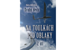 Kuchař Oldřich - Na toulkách pod oblaky 2. díl: Druhý dech