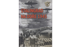 Rajlich Jiří - Stalingrad na Odře 1945