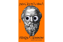 Lennon Ferdia - Deus ex machina