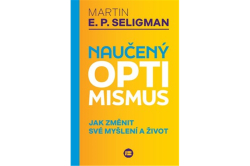 Martin E.P. Seligman - Naučený optimismus (2. vydání)