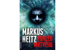 Heitz Markus - Pohled mrtvého