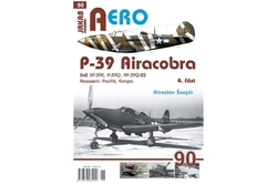 Šnajdr Miroslav - AERO č.90 - P-39 Airacobra 4.část