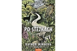 Winnová Raynor - Po stezkách