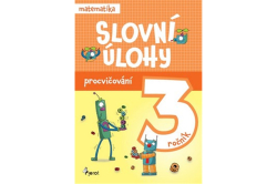 Slovní úlohy 3. ročník - matematika