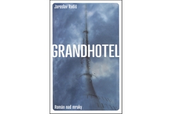 Rudiš Jaroslav - Grandhotel