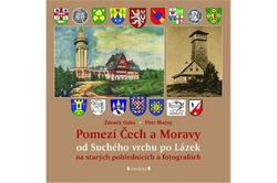 Zdeněk Gába - Pomezí Čech a Moravy