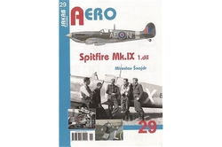 Šnajdr Miroslav - Aero - Spitfire Mk.IX - 1. díl (č.29)