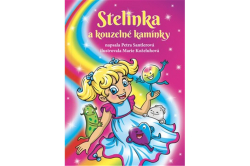 Santlerová Petra - Stelinka a kouzelné kamínky