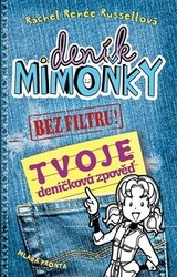 Russellová,  Rachel Renée - Deník mimoňky Bez filtru!