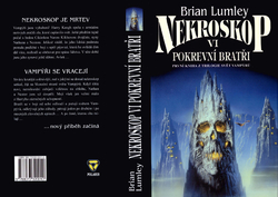 LUMLEY Brian - Nekroskop VI - Pokrevní bratři