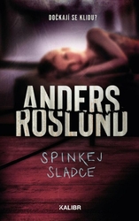 Roslund Anders - Spinkej sladce